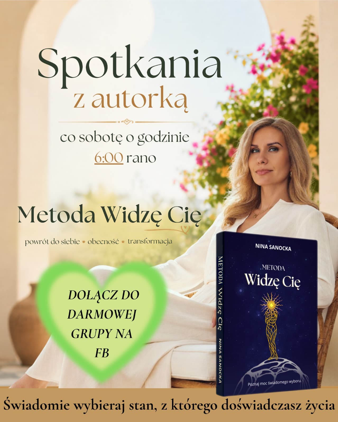 Spotkania z autorką Niną Sanocką i darmowa grupa Metody Widzę Cię na Facebooku